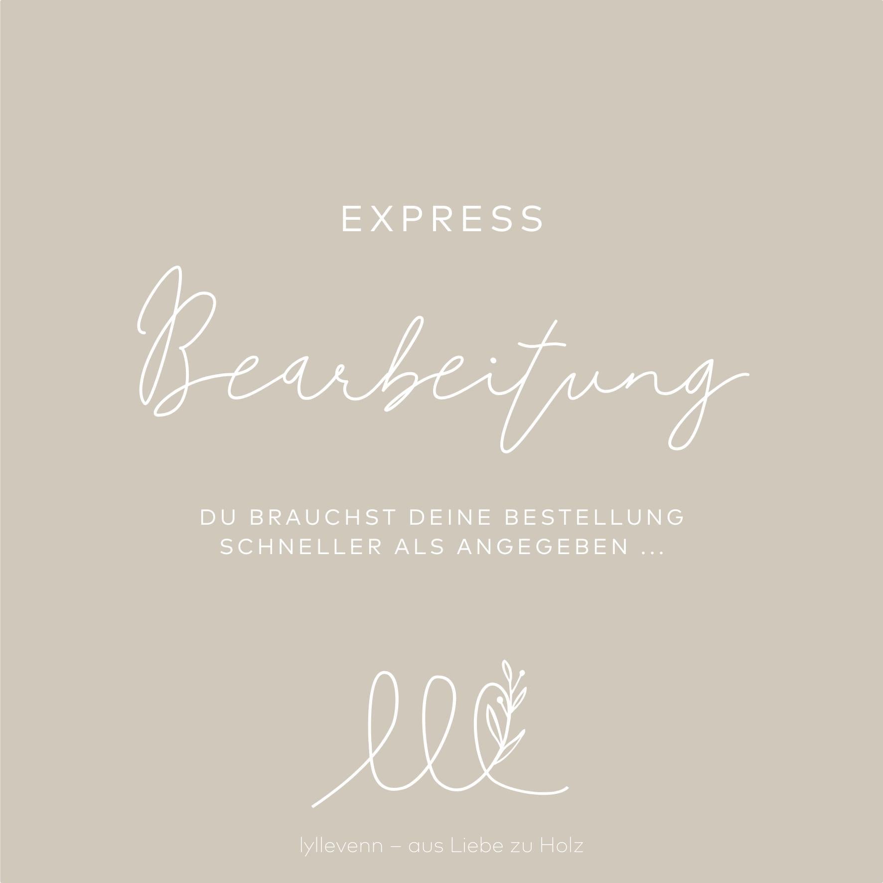 Bearbeitung Express – schnellerer Versand - lyllevenn