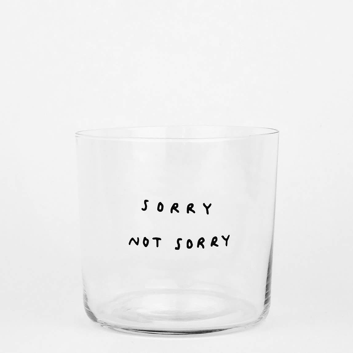 Trinkglas – sorry not sorry - Designer Statement Glass - lyllevenn