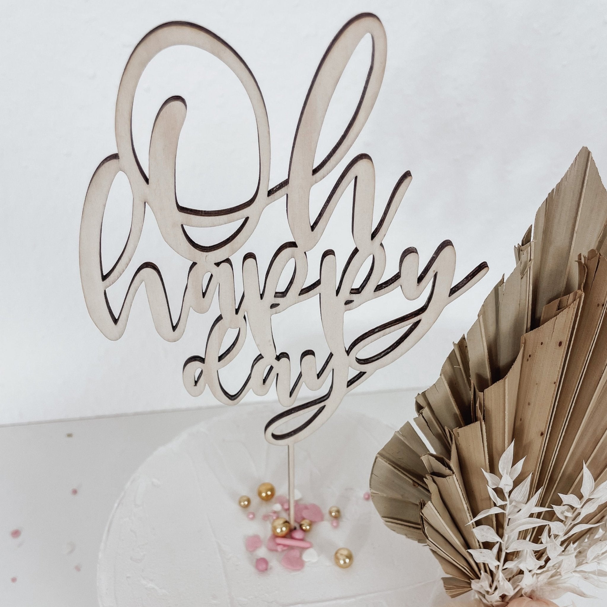 Caketopper Holz - Oh Happy Day - lyllevenn